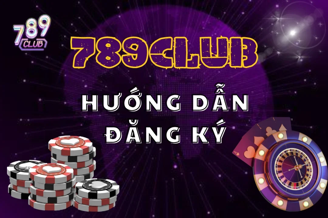 Đăng ký 789club để nhận phúc lợi lớn từ cổng game này